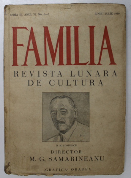 FAMILIA , REVISTA LUNARA DE CULTURA A ASOCIATIEI SCRIITORILOR ROMANI DIN ARDEAL , SERIA III , ANUL VI , No. 6-7 , iunie - iulie , 1939