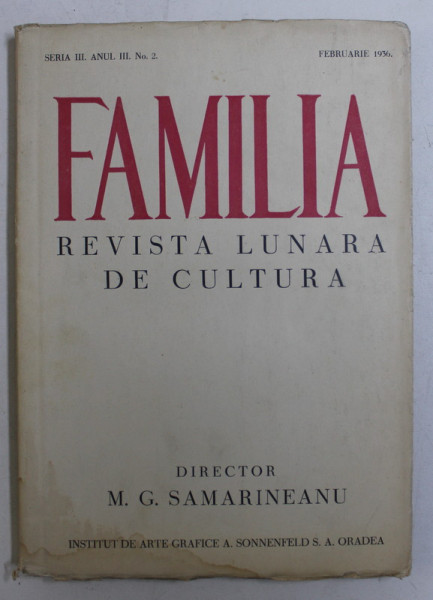 FAMILIA - REVISTA LUNARA DE CULTURA SERIA III ANUL III NR. 2 , FEBRUARIE , 1936