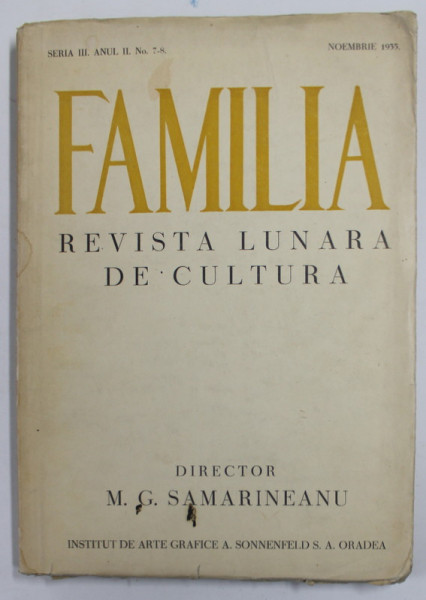 FAMILIA , REVISTA  LUNARA DE CULTURA , SERIA III , ANUL VII , NR. 7-8  , NOIEMBRIE ,  1935