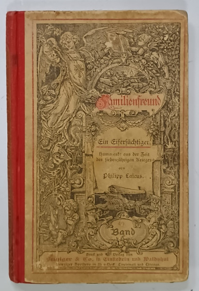 FAMILIENFREUND , EIN EIFERSUCHTIGER , SCRIERI UMORISTICE IN LIMBA GERMANA , CU CARACTERE  GOTICE , VOLUMUL 49 , 1891
