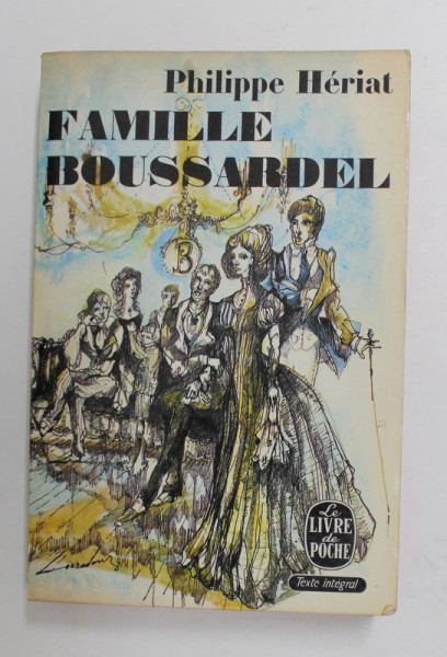 FAMILLE BOUSSARDEL par PHILIPE HERIAT , 1965