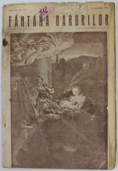 FANTANA DARURILOR , REVISTA DE CULTURA CRESTINA , ANUL VIII , NR. 10 , DECEMBRIE  1936