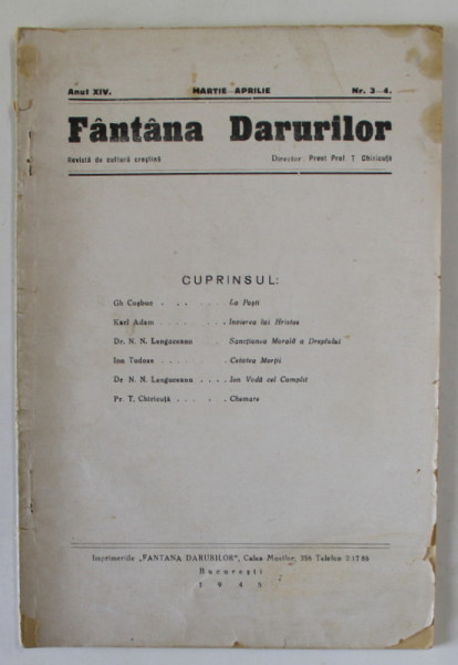 FANTANA DARURILOR , REVISTA DE CULTURA CRESTINA , ANUL XIV , NR. 3 -4 , 1945