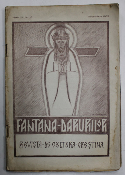 FANTANA DARURILOR , REVISTA DE CULTURA CRESTINA , no. 10 , 1932