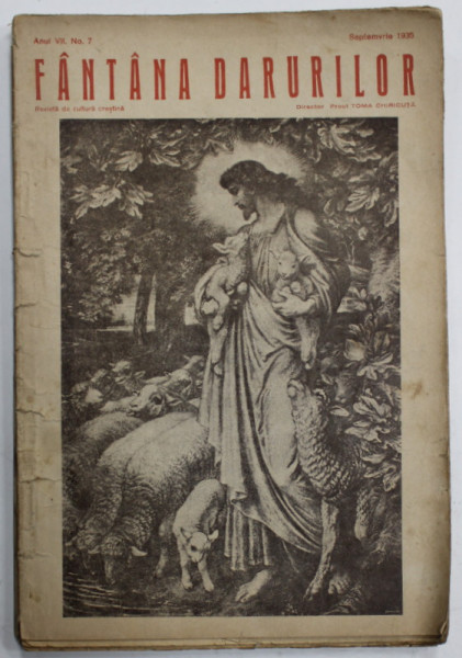 FANTANA DARURILOR , REVISTA DE CULTURA CRESTINA , no. 7 , 1935