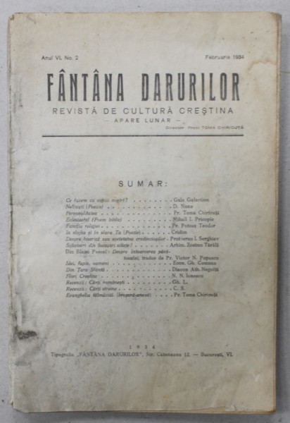 FANTANA DARURILOR , REVISTA DE CULTURA CRESTINA , Nr. 2 , 1934 , PREZINTA URME DE UZURA