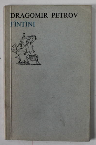 FANTANI , versuri de DRAGOMIR PETROV ,traducere de MARCEL GAFTON ,  1974 , DEDICATIE *