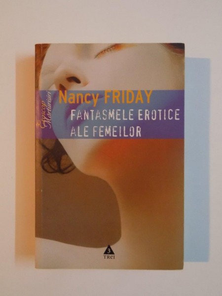 FANTASMELE EROTICE ALE FEMEILOR de NANCY FRIDAY