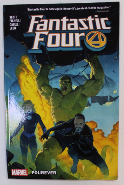 FANTASTIC FOUR , 4 : FOUREVER, MARVEL , by SLOTT ...LEON , 2019 , BENZI DESENATE