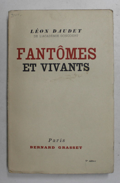 FANTOMES ET VIVANTS par LEON DAUDET , 1931