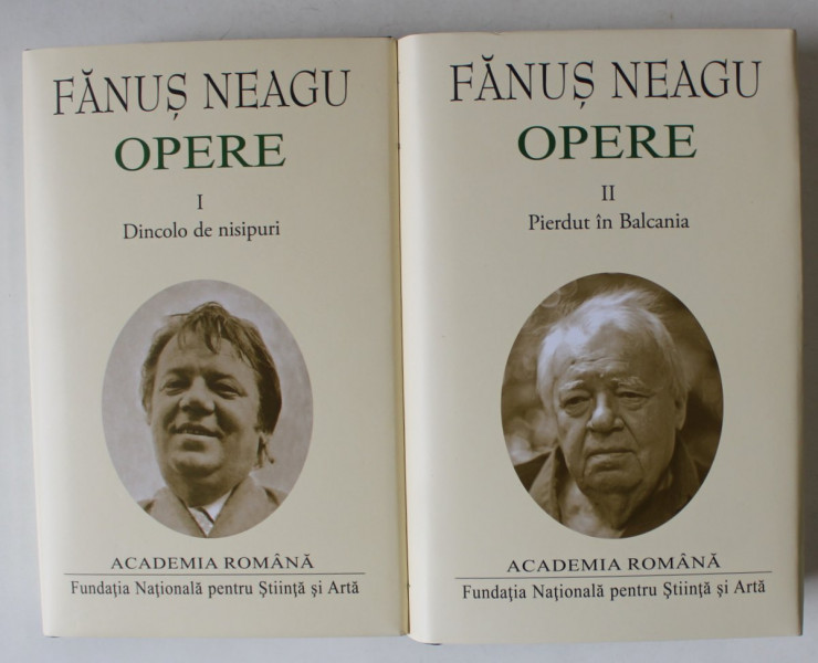 FANUS NEAGU  , OPERE , VOLUMELE I - II , EDITIE DE LUX , LEGATURA PIELE , HARTIE DE BIBLIE , 2022