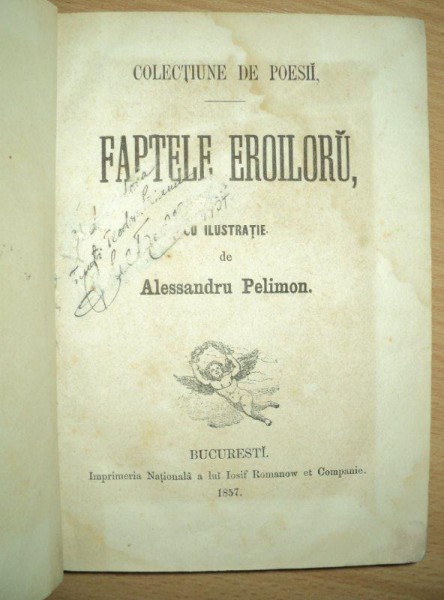 Faptele Eroilor, colectie de poezii, Alexandru Pelimon, Bucuresti, 1857