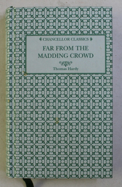 FAR FROM THE MADDING CROWD by THOMAS HARDY , 2005