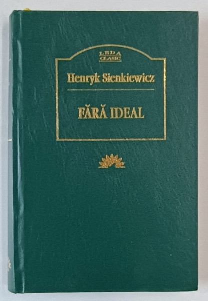 FARA IDEAL de HENRYK SIENKIEWICZ , 2005