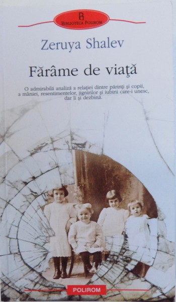 FARAME DE VIATA de ZERUYA SHALEV , 2012