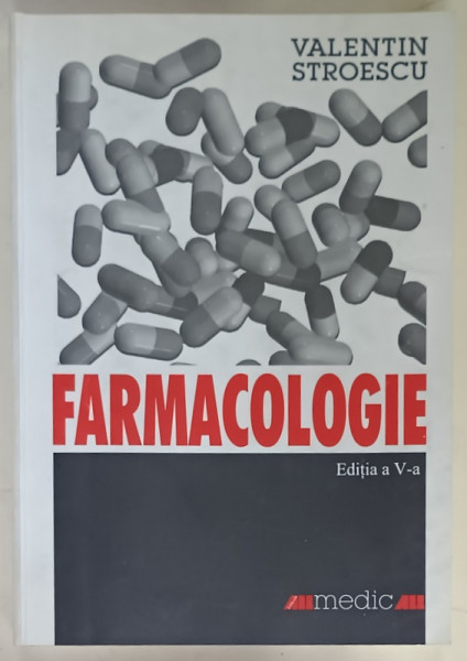 FARMACOLOGIE de VALENTIN STROESCU , 2002