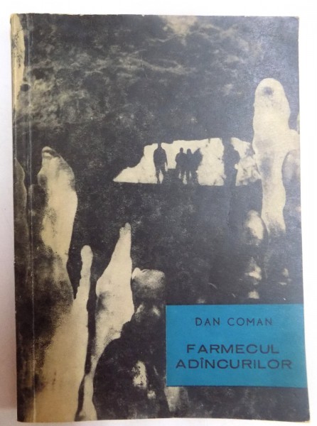 FARMECUL ADANCURILOR de DAN COMAN , 1966