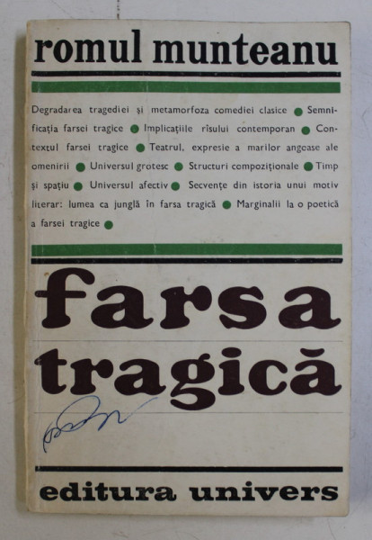 FARSA TRAGICA de ROMUL MUNTEANU , 1970