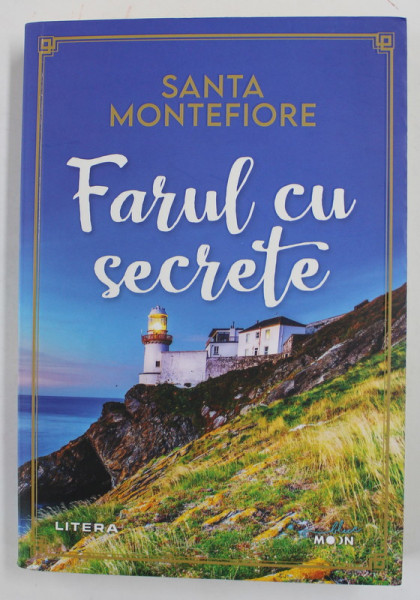 FARUL CU SECRETE de SANTA MONTEFIORE , 2021