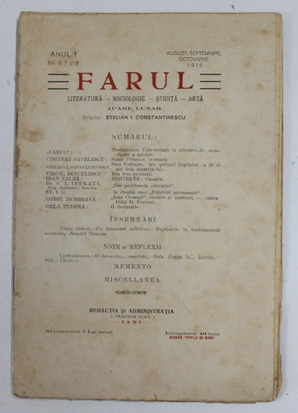 FARUL , REVISTA DE LITERATURA - SOCIOLOGIE - STIINTA - ARTA , ANUL 1 , NR. 6- 8 , AUGUST - OCTOMBRIE , 1915