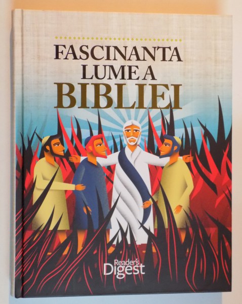 FASCINANTA LUME A BIBLIEI , 2014