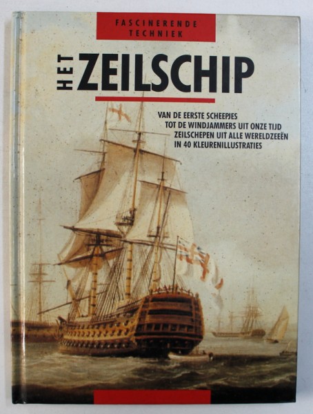 FASCINERENDE TECHNIEK - HET ZEILSCHIP - KARSTEN KARSTENS , 1992 , DEDICATIE*