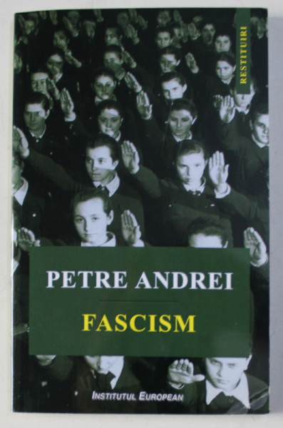 FASCISM by PETRE ANDREI , 2013
