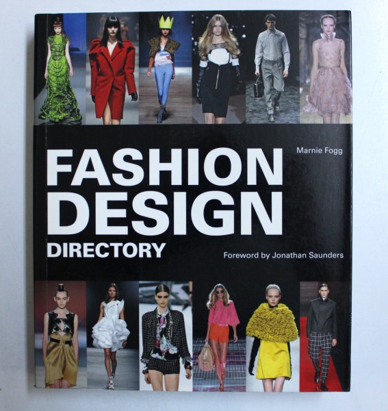 FASHION DESIGN DIRECTORY by MARNIE FOGG , 2011