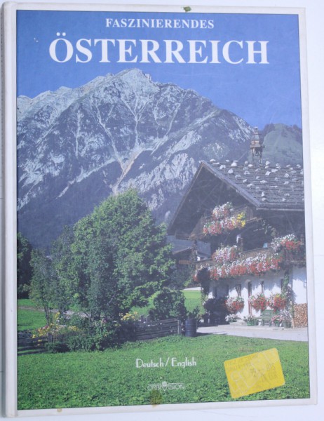 FASZINIERENDES OSTERREICH , text KRISTINE JAATH , photography  CHRISTIAN PRAGER , 2001