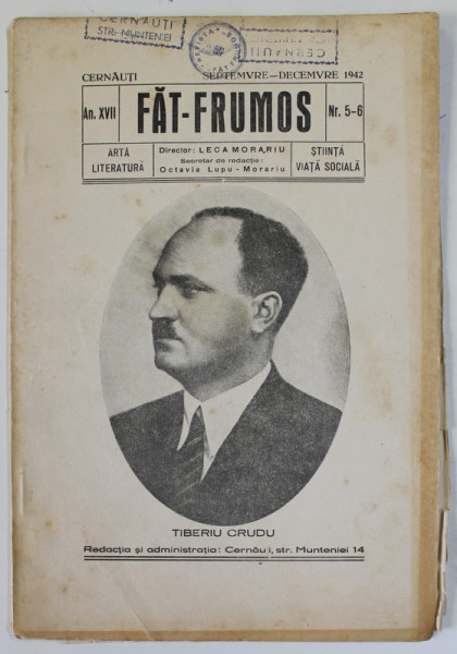 FAT- FRUMOS , REVISTA DE ARTA , LITERATURA , STIINTA , VIATA SOCIALA , APARUTA LA CERNAUTI , NR. 5- 6 , SEPTEMBRIE - DECEMBRIE  , 1942