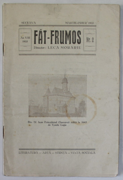 FAT- FRUMOS , REVISTA DE ARTA , LITERATURA , STIINTA , VIATA SOCIALA , APARUTA LA SUCEAVA , NR. 2 , MARTIE - APRILIE ,  , 1933