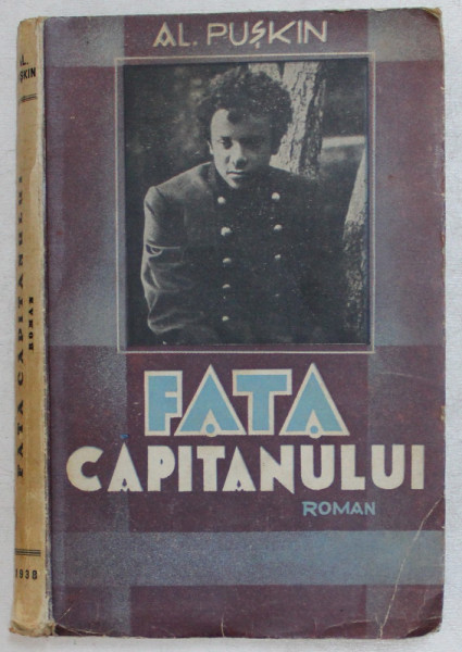 FATA CAPITANULUI , roman de AL. PUSKIN , 1938