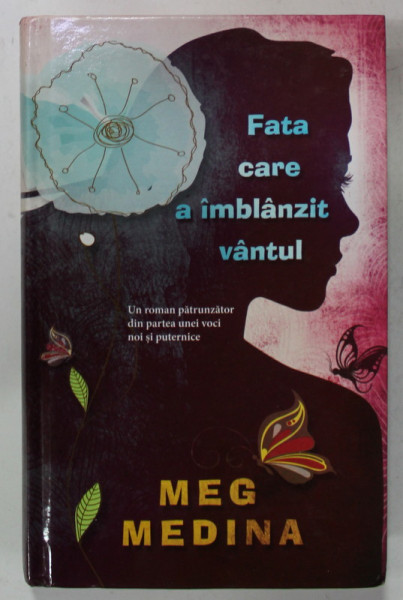 FATA CARE A IMBLANZIT VANTUL de MEG MEDINA , 2014