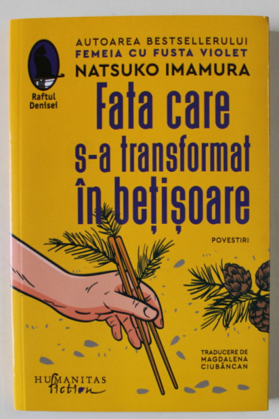 FATA CARE S-A TRANSFORMAT IN BETISOARE , povestiri de NATSUKO IMAMURA , 2023