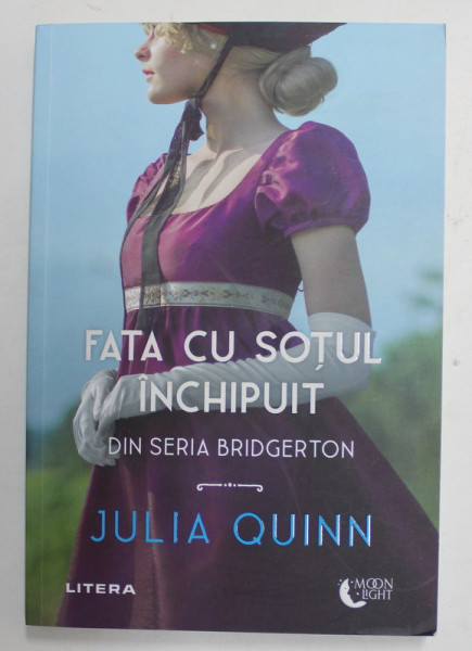 FATA CU SOTUL INCHIPUIT de JULIA QUINN , DIN SERIA '' BRIDGERTON '' , 2022