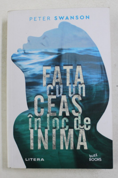 FATA CU UN CEAS IN LOC DE INIMA de PETER SWANSON , 2020