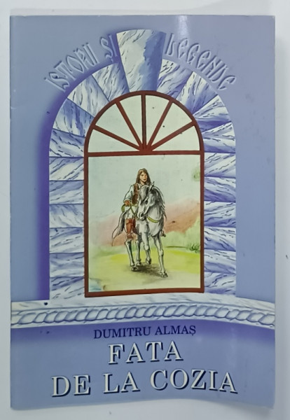 FATA DE LA COZIA de DUMITRU ALMAS , ilustratii VIRGIL TANASA , ANII  '90