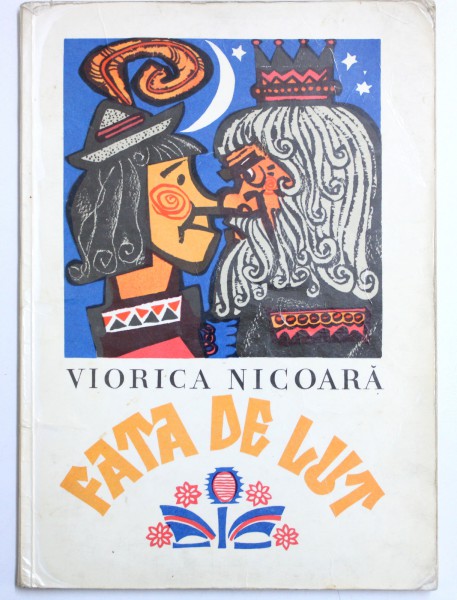 FATA DE LUT de VIORICA NICOARA , ilustratii de NOEL RONI , 1979