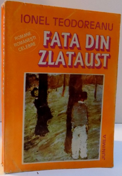 FATA DIN ZLATAUST de IONEL TEODOREANU , 1994