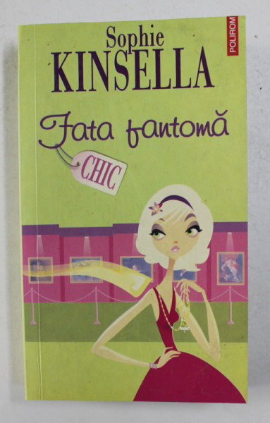 FATA FANTOMA de  SOPHIE KINSELLA , 2009