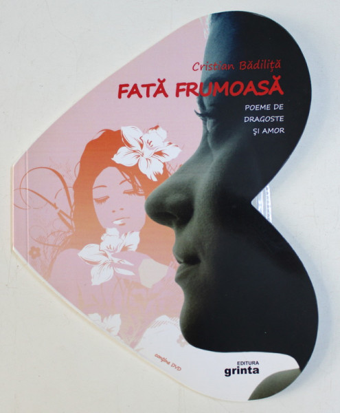 FATA FRUMOASA - POEME DE DRAGOSTE SI AMOR de CRISTIAN BADILITA , 2012 + CD