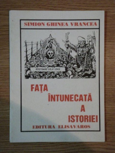 FATA INTUNECATA A ISTORIEI de SIMION GHINEA VRANCEA , 1998