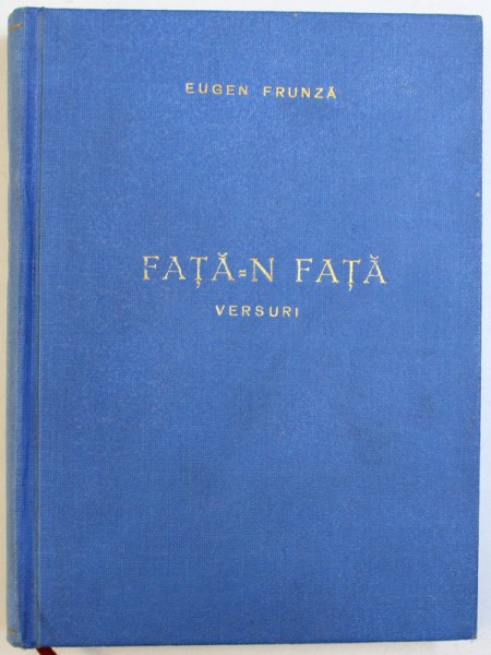 FATA  - N FATA - VERSURI de EUGEN FRUNZA , 1954 , DEDICATIE*