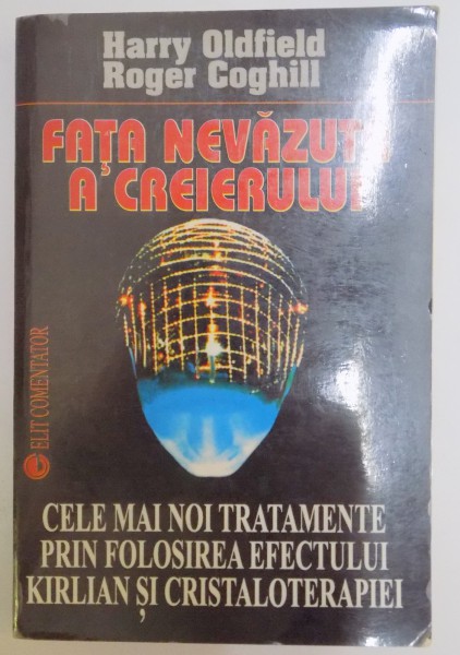 FATA NEVAZUTA A CREIERULUI de HARRY OLDFIELD , ROGER COGHILL , 1988