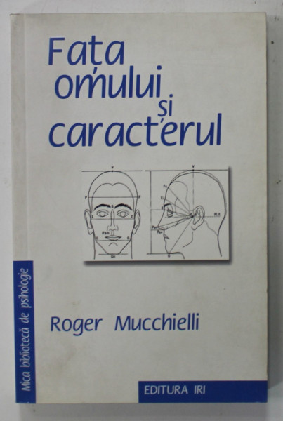 FATA OMULUI SI CARACTERUL de ROGER MUCCHIELLI , 2000