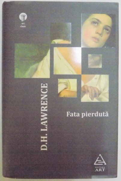 FATA PIERDUTA de D.H. LAWRENCE , 2012
