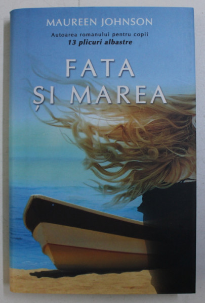 FATA SI MAREA de MAUREEN JOHNSON , 2010