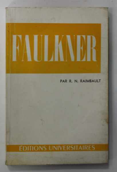 FAULKNER par R.N. RAIMBAULT , 1963