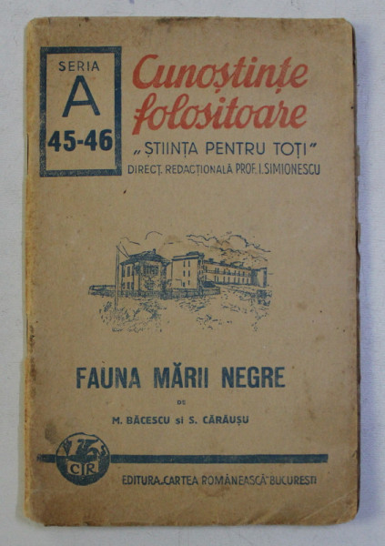 FAUNA MARII NEGRE de M . BACESCU si S. CARAUSU , 1943