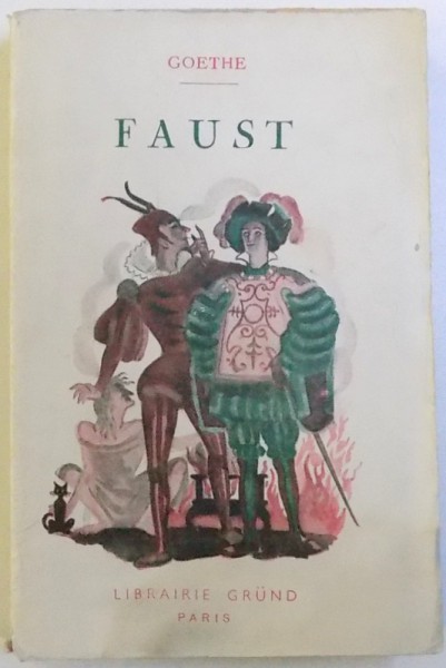 FAUST par GOETHE , traduction de GERALD NERVAL , 1937